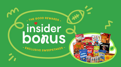 The Good Rewards Insider Bonus Exclusive Sweepstakes
